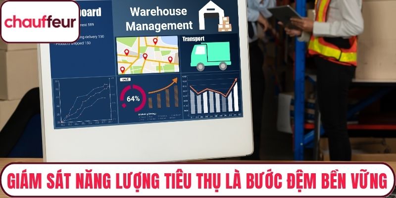 Giám sát năng lượng tiêu thụ là bước đệm bền vững