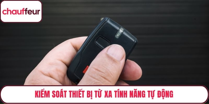 Kiểm soát thiết bị từ xa tính năng tự động