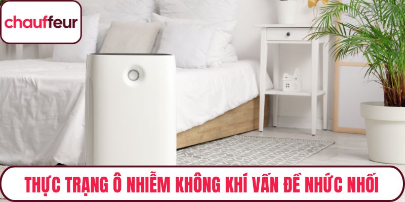 Thực trạng ô nhiễm không khí vấn đề nhức nhối